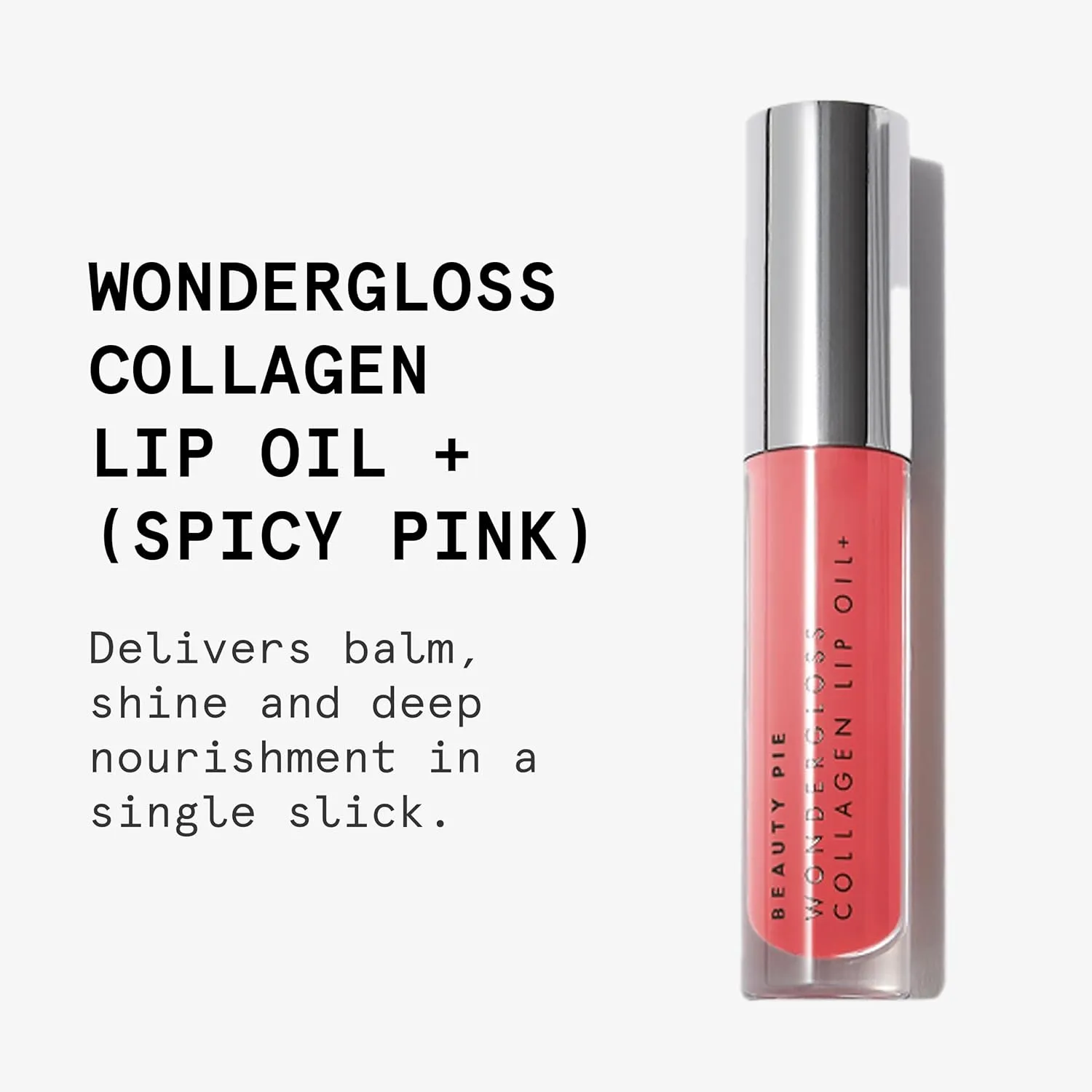 Beauty Pie Wondergloss Collagen Lip Oil   (Spicy Pink) – Hydrating, Plumping, Non-Sticky Gloss with Collagen AC Micro-Vectors & Cherry Oils
