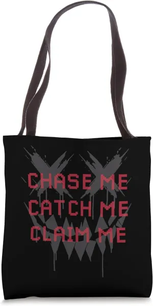 Chase Me Catch Me Claim Me Masked Dark Romance Aesthetic Tote Bag