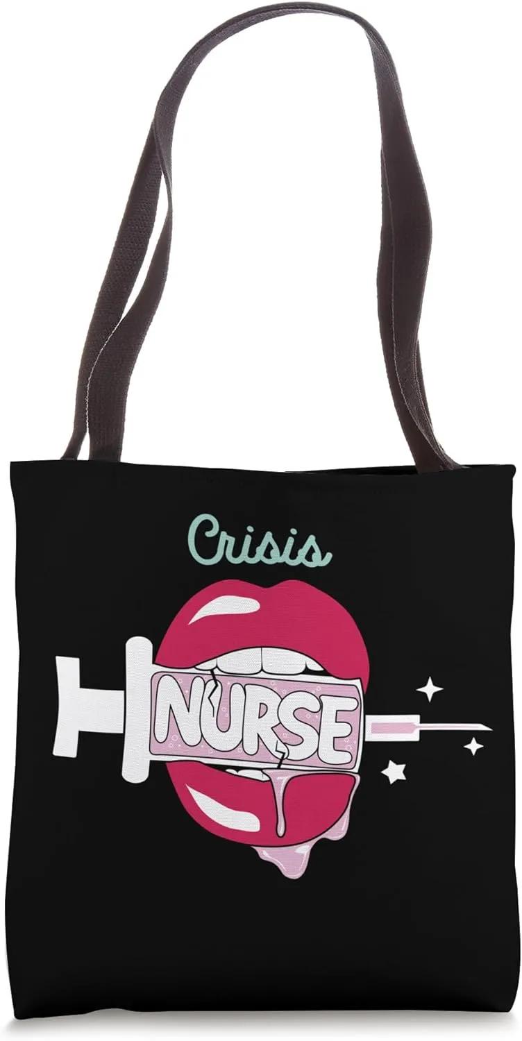 Crisis Nurse Cute RN Travel Nursing Hot Lips Nurse Tote Bag