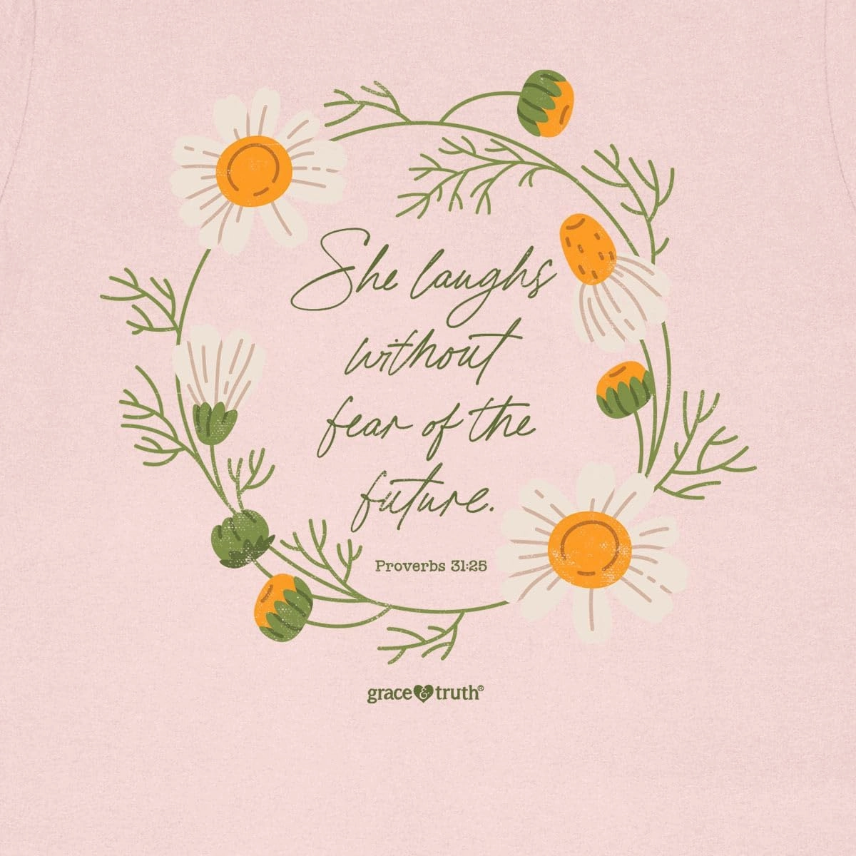 Kerusso Grace & TruthShe Laughs Without Fear of The Future Daisies Blush Pink Cotton Crew Neck T-Shirt