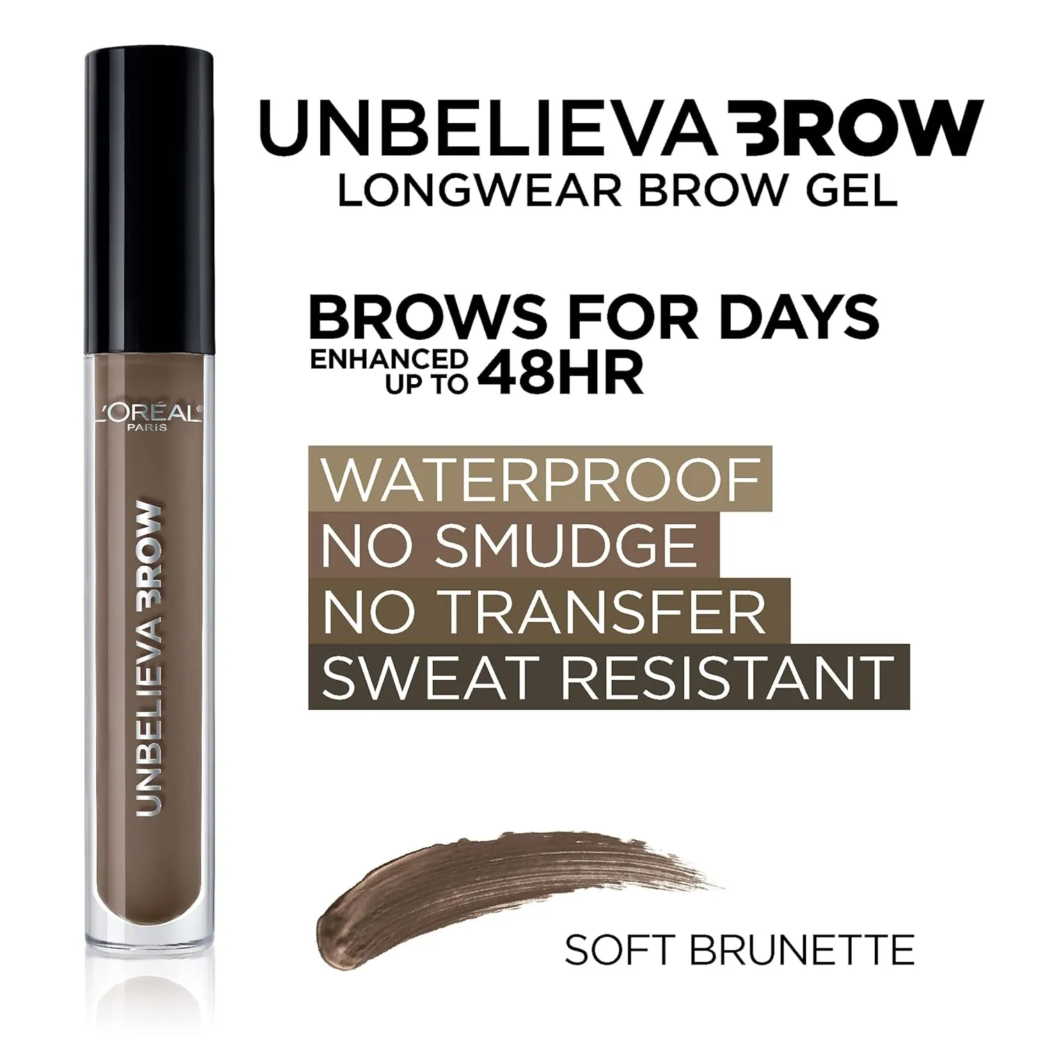 L'Oreal Paris Unbelieva-Brow Longwear Waterproof Tinted Brow Gel, Smudge-resistant, Transfer- Proof, Quick Drying, Easy and quick application with precise brush, Soft Brunette, 0.15 fl. oz.