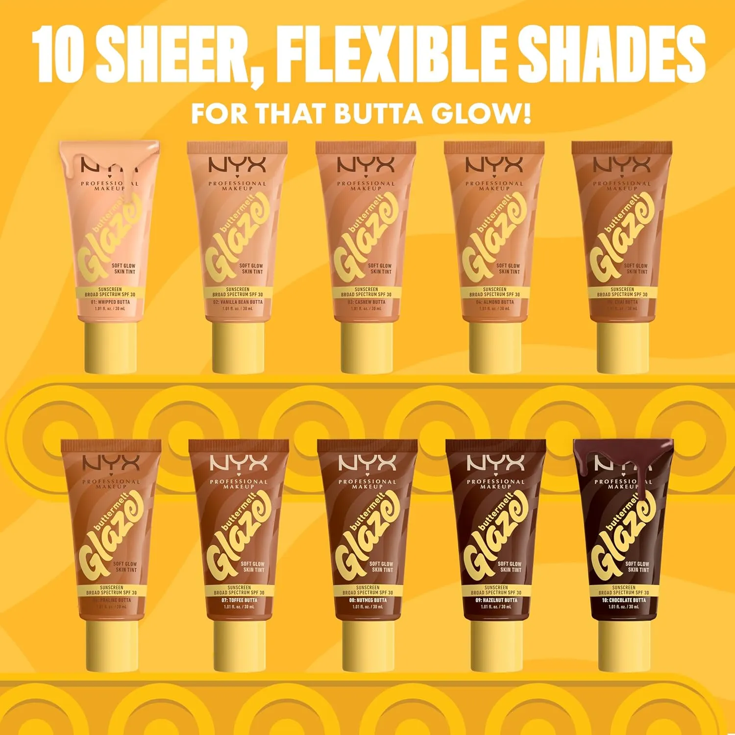 NYX PROFESSIONAL MAKEUP Buttermelt Glaze Soft Glow Skin Tint   SPF 30, Up To 12HR Wear, 09 Hazelnut Butta